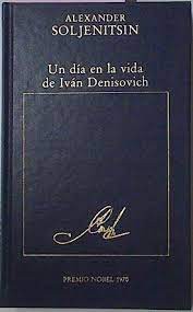 Un día en la vida de Ivan Denisovitch (1983, Barcelona : Ediciones Orbis)