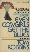 Even Cowgirls Get The Blues (1979, Bantam Books)