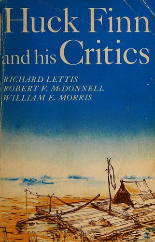 Huck Finn and his Critics (Paperback, 1966, Macmillan Company)