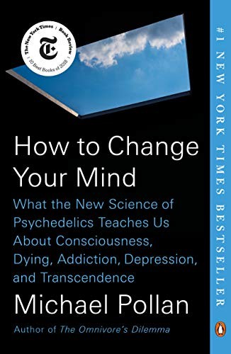 How to Change Your Mind (Paperback, 2019, Penguin Books)
