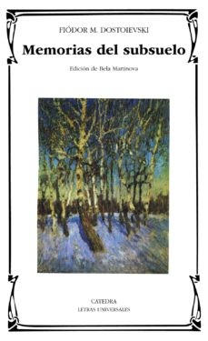 Memorias Del Subsuelo (Paperback, Spanish language, 2004, Catedra)