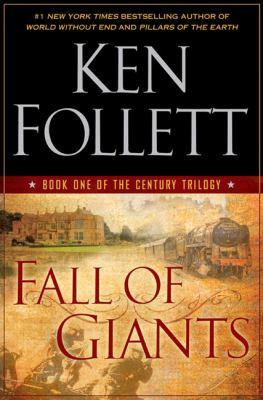 Fall of Giants (2010, Robert Laffont)