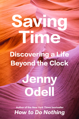 Saving Time (Hardcover, 2023, Random House Publishing Group)