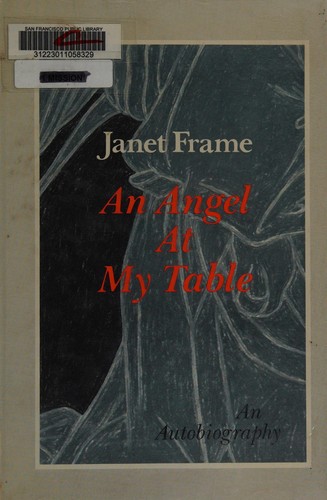 An angel at my table (1984, Braziller)