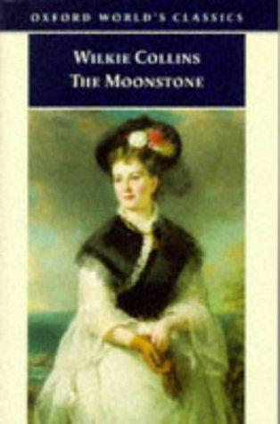 The moonstone (1998, Oxford University Press)