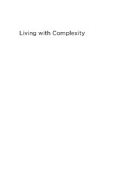 Living with complexity (2011, MIT Press)