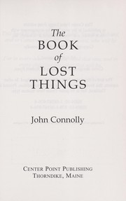 The book of lost things (2007, Center Point Pub.)