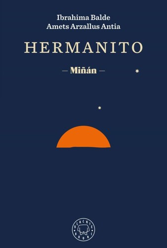 Hermanito (2022, Blackie Books)