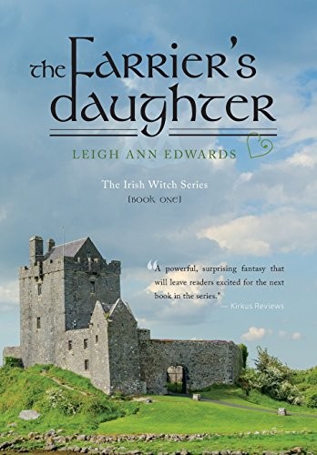 The Farrier's Daughter (Hardcover, 2014, FriesenPress)