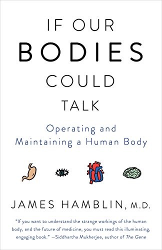 If Our Bodies Could Talk (Paperback, 2017, Anchor)