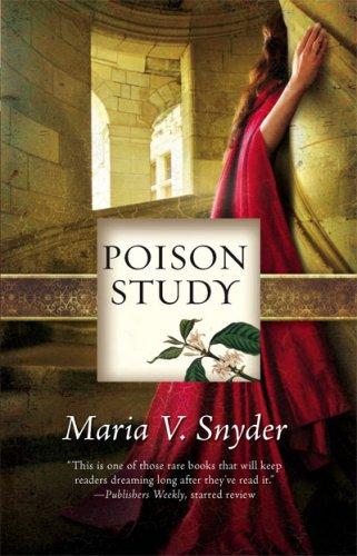 Poison Study (2007, Mira)