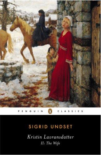 Kristin Lavransdatter, II (Penguin Classics)