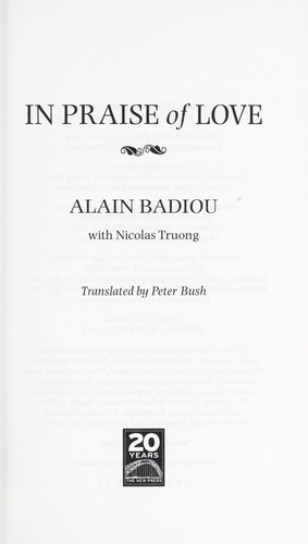 In praise of love (2012, New Press)