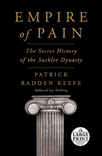 Empire of Pain (2021, Random House Large Print)