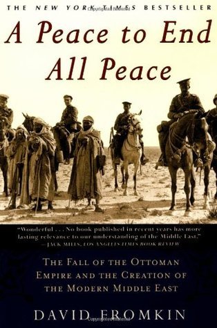 A Peace to End All Peace (Paperback, 2009, Holt Paperbacks)