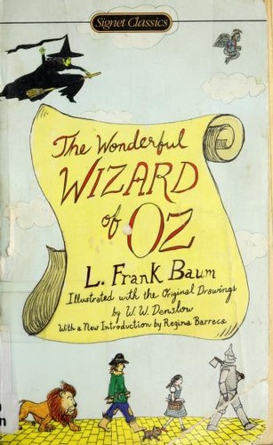 The  wonderful Wizard of Oz (2006, Signet Classics)