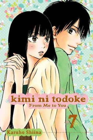 Kimi ni Todoke: From Me to You, Vol. 7 (2012)