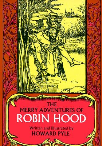 The merry adventures of Robin hood (1968, Dover Publications)