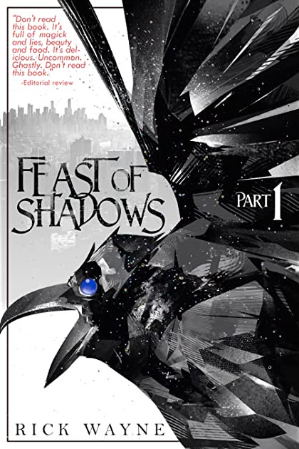 Feast of Shadows (Paperback, 2019, Independent)