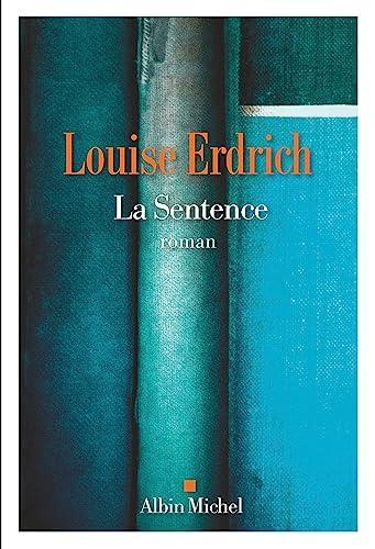 La Sentence (Français language, 2023, Albin Michel)