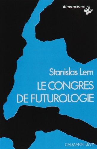 Le Congrès de futurologie (French language, 1976)
