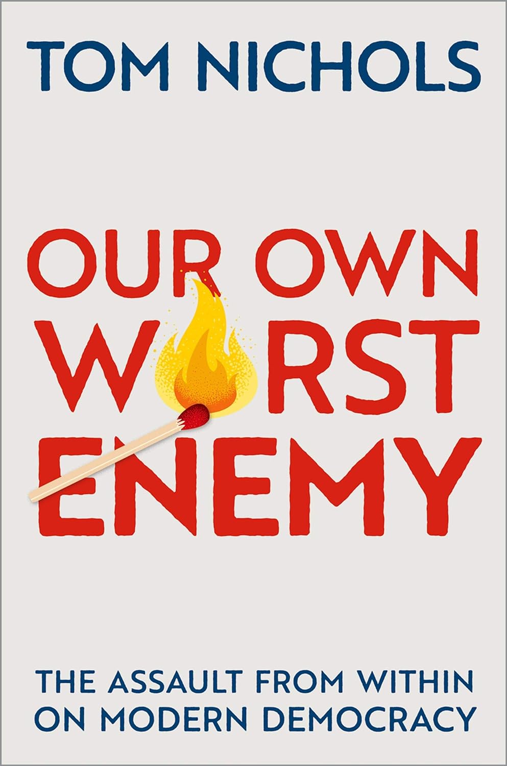 Our Own Worst Enemy (EBook, 2021)