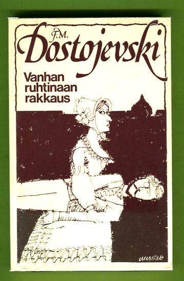 Vanhan ruhtinaan rakkaus : romaani (Finnish language, 1995)