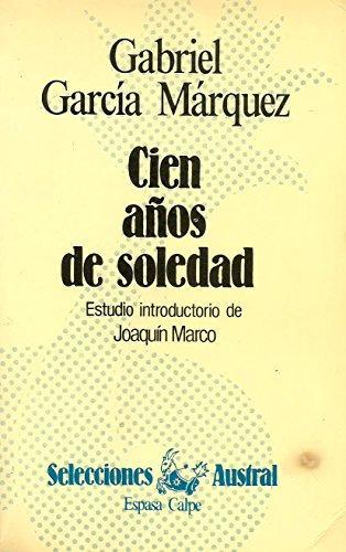 Cien años de soledad (Paperback, Spanish language, 1982, Espasa-Calpe)