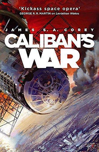 Caliban's War (The Expanse, #2) (2012)