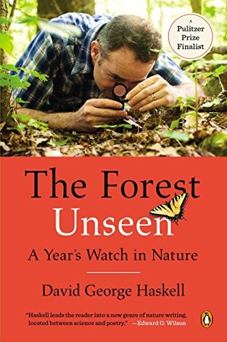 The Forest Unseen (2013, Penguin Books)