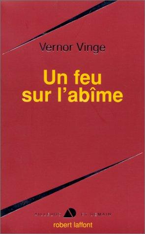 Un feu sur l'abîme (Paperback, French language, Robert Laffont)