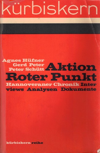 Aktion Roter Punkt (Paperback, German language, 1969, Damnitz Verlag)