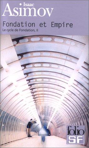 Le Cycle de Fondation, tome 2  (Paperback, 2000, Gallimard)