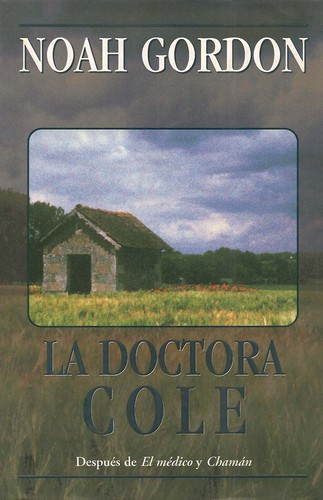 La Doctora Cole (Paperback, Spanish language, 1995, Ediciones B)