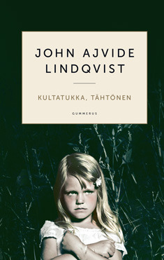 Kultatukka, tähtönen (Finnish language, 2011)