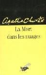 La Mort Dans Les Nuages (Paperback, French language, 1998, Editions Flammarion)