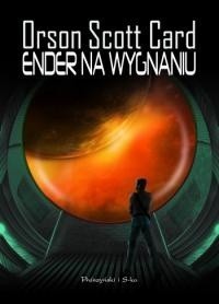 Ender na wygnaniu (2013, Prószyński Media)