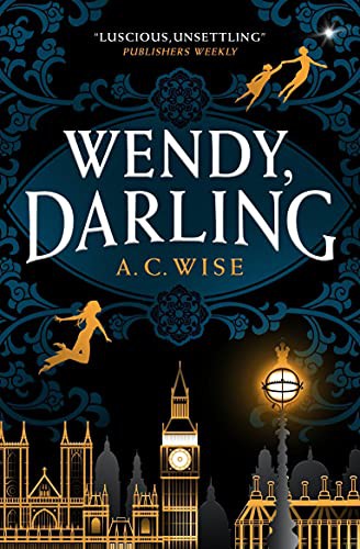 Wendy, Darling (Paperback, 2021, Titan Books)