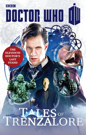 Doctor Who: Tales of Trenzalore (Paperback, 2014, BBC Digital)