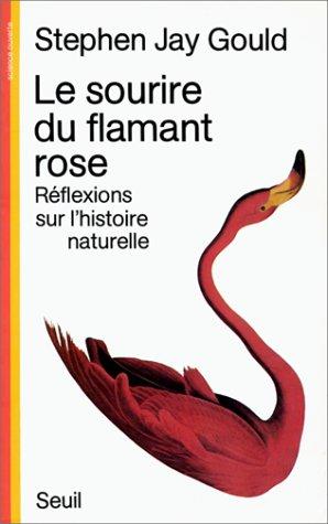 Le sourire du flamant rose (Paperback, French language, 1988, Seuil)