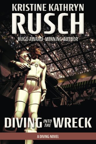 Diving into the Wreck (Paperback, 2013, WMG Publishing)