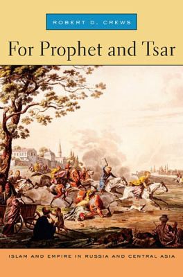 For Prophet and Tsar (2009, Harvard University Press)