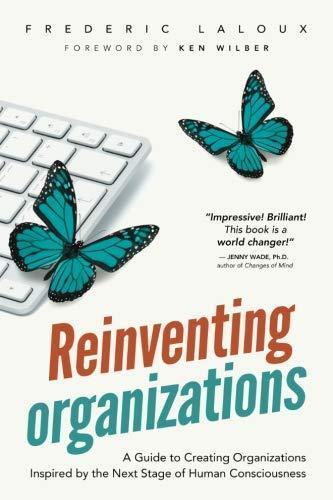 Reinventing Organizations (French language)