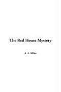 The Red House Mystery (Paperback, 2004, IndyPublish.com)