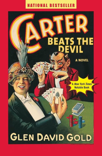 Carter Beats the Devil (Paperback, 2001, Hyperion)