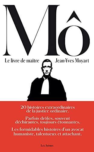 Le livre de maître Mô (French language, 2021, Les Arènes)