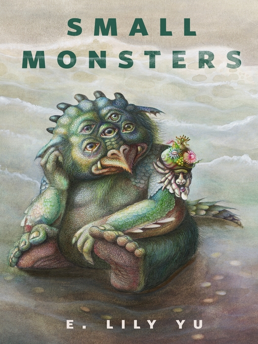 Small Monsters (EBook, 2021, Tom Doherty Associates)