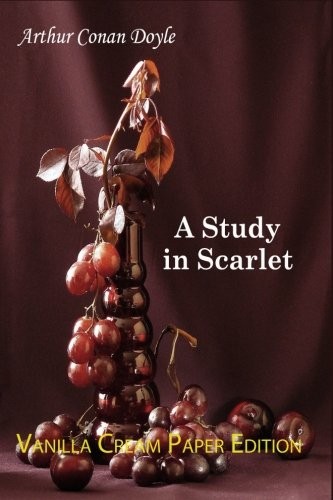 A Study in Scarlet (2018, CreateSpace Independent Publishing Platform)