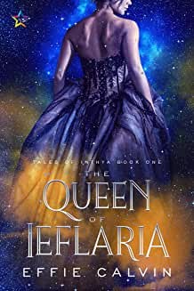 The Queen of Ieflaria (2018, NineStar Press)