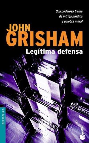 Legitima Defensa / The Rainmaker (Paperback, Spanish language, 2003, Booket)